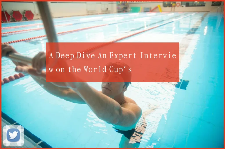 A Deep Dive An Expert Interview on the World Cup's